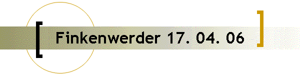 Finkenwerder 17. 04. 06