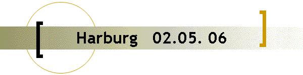 Harburg   02.05. 06