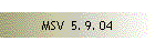MSV  5. 9. 04